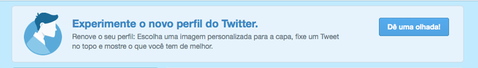 Em portugus, Twitter convida para testar o novo visual da pgina de perfil (Foto: Reproduo/Twitter)