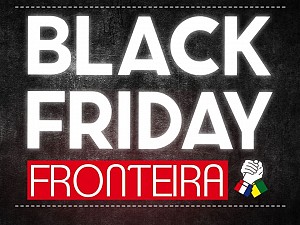 6 edio da Black Friday Fronteira ser lanada dia 17 em Campo Grande