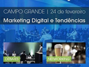 Campo Grande recebe um dos maiores eventos de Marketing Digital do Brasil